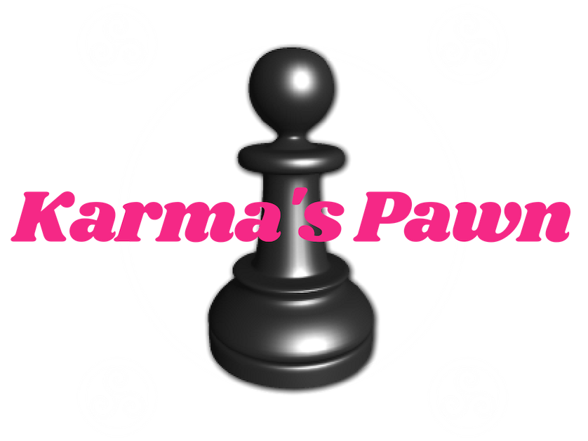 Karma's Pawn